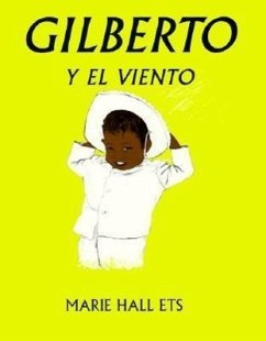 Gilberto y el Veinto = Gilberto & the Wind - Ets, Marie Hall