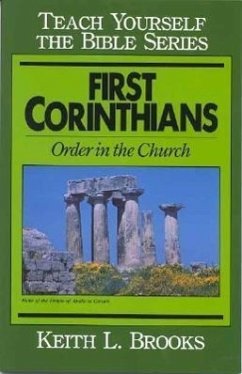 First Corinthians-Teach Yourself the Bible Series - Brooks, Keith L