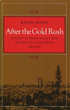 After the Gold Rush - Mann, Ralph