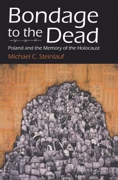 Bondage to the Dead - Steinlauf, Michael C