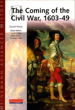 Cover Heinemann Advanced History: The Coming of the Civil War 1603-49