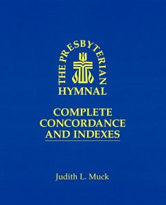 The Presbyterian Hymnal - Muck, Judith L.