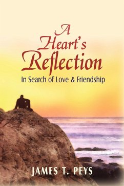 A Heart's Reflection - Peys, James T.