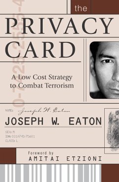 The Privacy Card - Eaton, Joseph W