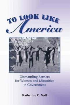 To Look Like America - Naff, Katherine C