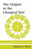 The Origins of the Liturgical Year