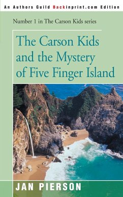 The Carson Kids and the Mystery of Five Finger Island