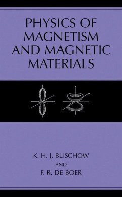 Physics of Magnetism and Magnetic Materials - Buschow, Kurt H. J.;Boer, F. R.