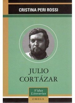 Julio Cortázar - Peri Rossi, Cristina