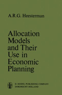 Allocation Models and their Use in Economic Planning - Heesterman, Aaart R.