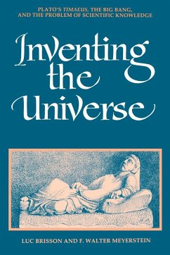 Inventing the Universe - Brisson, Luc; Meyerstein, F. Walter