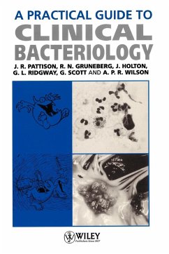 A Practical Guide to Clinical Bacteriology - Pattison, John R; Gruneberg, R N; Holton, J.; Ridgway, G L; Scott, G.; Wilson, A P R