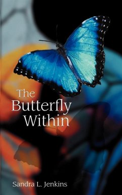 The Butterfly Within