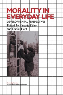 Morality in Everyday Life - Killen, Melanie / Hart, Daniel (eds.)