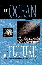 The Ocean: Our Future - Independent World Commission on the Ocea