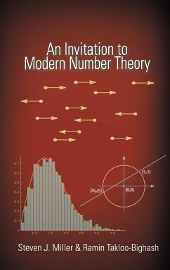 An Invitation to Modern Number Theory - Miller, Steven J.; Takloo-Bighash, Ramin