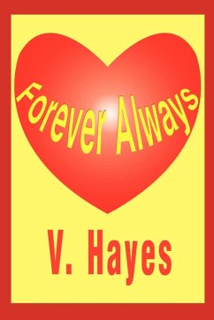 Forever Always - Hayes, V.