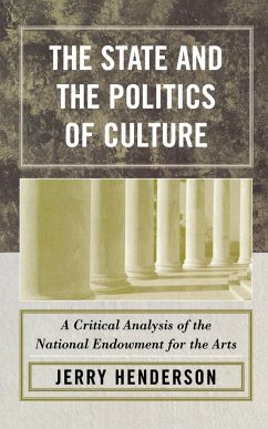 The State and the Politics of Culture - Henderson, Jerry