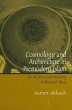Cosmology and Architecture in Premodern... - Bild 1