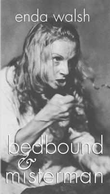 Bedbound & Misterman - Walsh, Enda