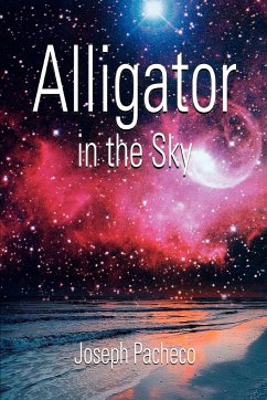 Alligator in the Sky - Pacheco, Joseph