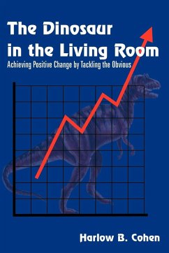 The Dinosaur in the Living Room - Cohen, Harlow B.