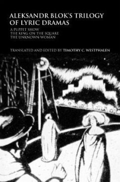 Aleksandr Blok's Trilogy of Lyric Dramas - Westphalen, Timothy C. (ed.)