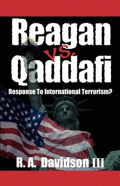 Reagan vs. Qaddafi - Davidson, R. A.