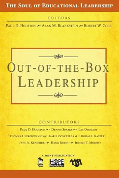 Out-of-the-Box Leadership - Houston, Paul D.; Blankstein, Alan M.; Cole, Robert W.