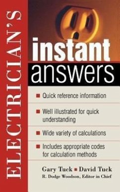 Electrician's Instant Answers - Tuck, David; Tuck, Gary; Woodson, R Dodge