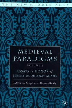 Medieval Paradigms: Volume II - Hayes-Healy, Stephanie