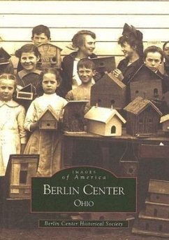 Berlin Center: Ohio - Berlin Center Historical Society