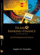 Islamic Banking and Finance in South-East Asia - VENARDOS, ANGELO M