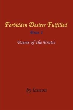 Forbidden Desires Fulfilled - Laveon
