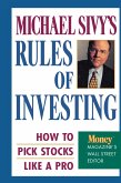 Michael Sivy's Rules of Investing Michael Sivy's Rules of Investing