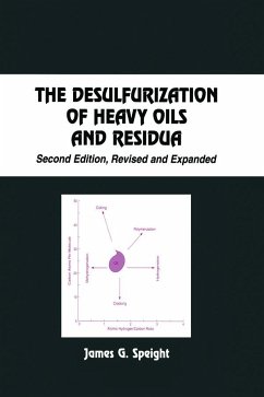 The Desulfurization of Heavy Oils and Residua - Speight, James G.