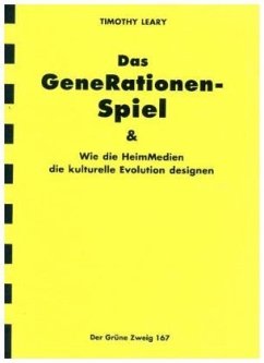 Das GeneRationen-Spiel - Leary, Timonthy