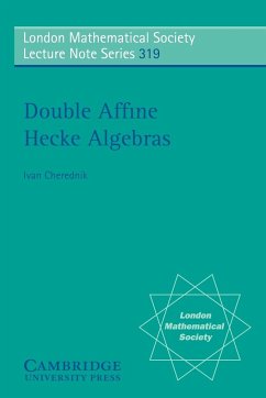 Double Affine Hecke Algebras - Cherednik, Ivan