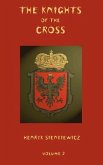 The Knights of the Cross - Volume 2
