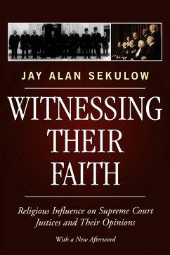Witnessing Their Faith - Sekulow, Jay Alan