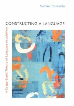 Constructing a Language - Tomasello, Michael