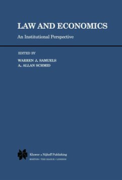 Law and Economics - Samuels, Warren J. / Schmid, A.A. (Hgg.)