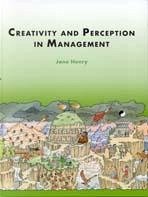 Creativity and Perception in Management - Henry, Jane