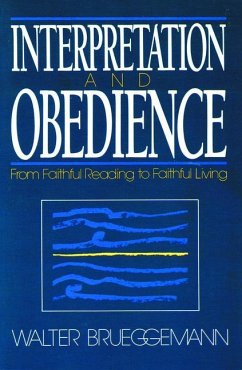 Interpretation and Obedience - Brueggemann, Walter