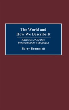 The World and How We Describe It - Brummett, Barry