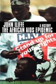 The African AIDS Epidemic The African AIDS Epidemic