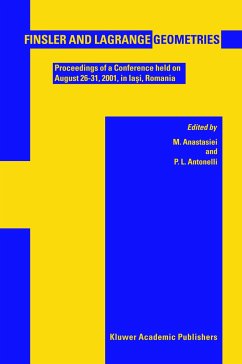 Finsler and Lagrange Geometries - Anastasiei, M. / Antonelli, P.L. (Hgg.)