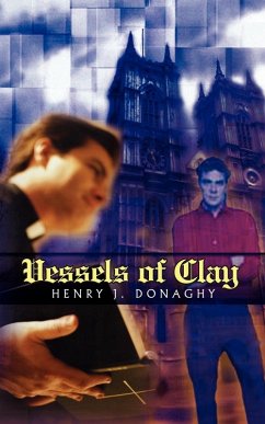 Vessels of Clay - Donaghy, Henry J.