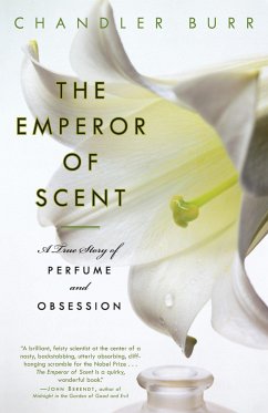 The Emperor of Scent - Burr, Chandler