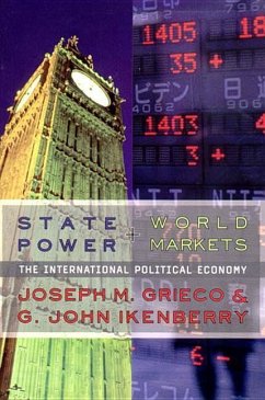 State Power and World Markets - Grieco, Joseph M; Ikenberry, G John